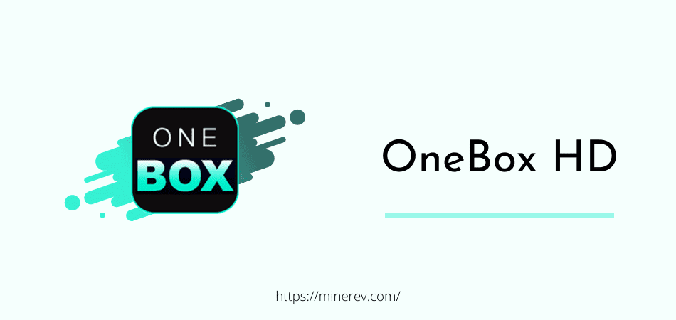 OneBox HD APK Download 2025